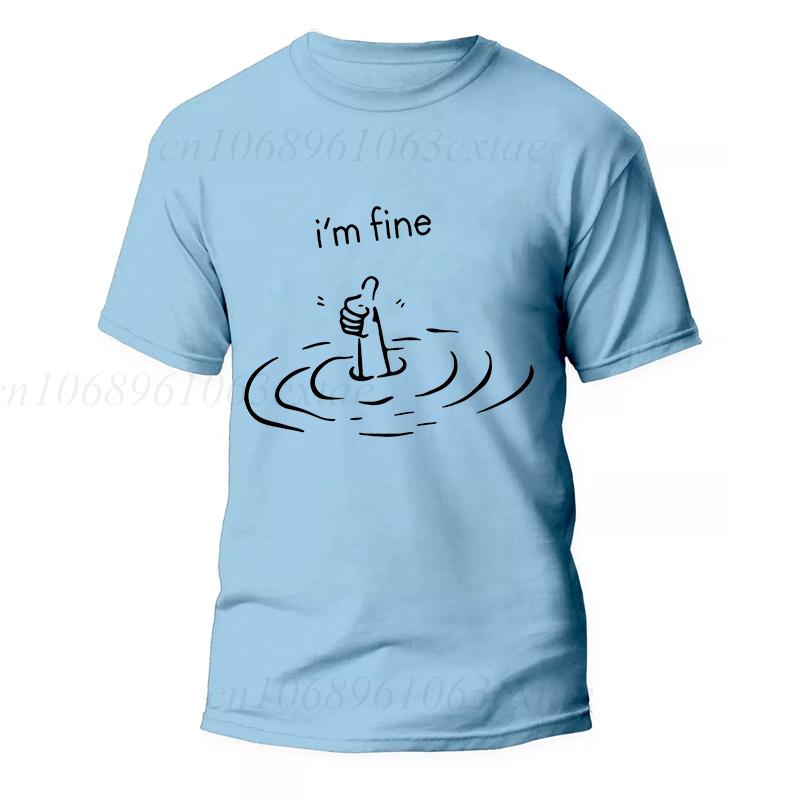 Unisexs Tshirts Im Fine Printed Funny Tops Summer Tshirt for Unisex Casual ONeck Tee Shirts Streetwear Im Ok Fashion Basic Tops S