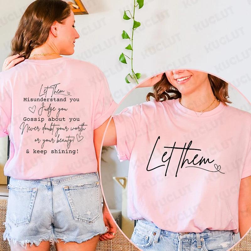 Let Them Maglietta da Donna Continua a Brillare Camicia Ispirazionale Moda Salute Mentale Grafica Top Streetwear Harajuku Magliette a Manica Corta