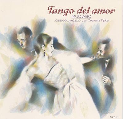 CD ABAOYUFU - TANGO DEL AMOR MED17 Japan Latin Gebraucht