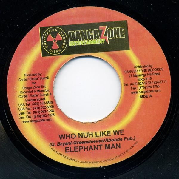 7inch Record ELEPHANT MAN / PLATINUM KID - Who Nuh Like We / Look Good NONE Danga Zone Ente Jamaica Reggae, Ska & Dub Used