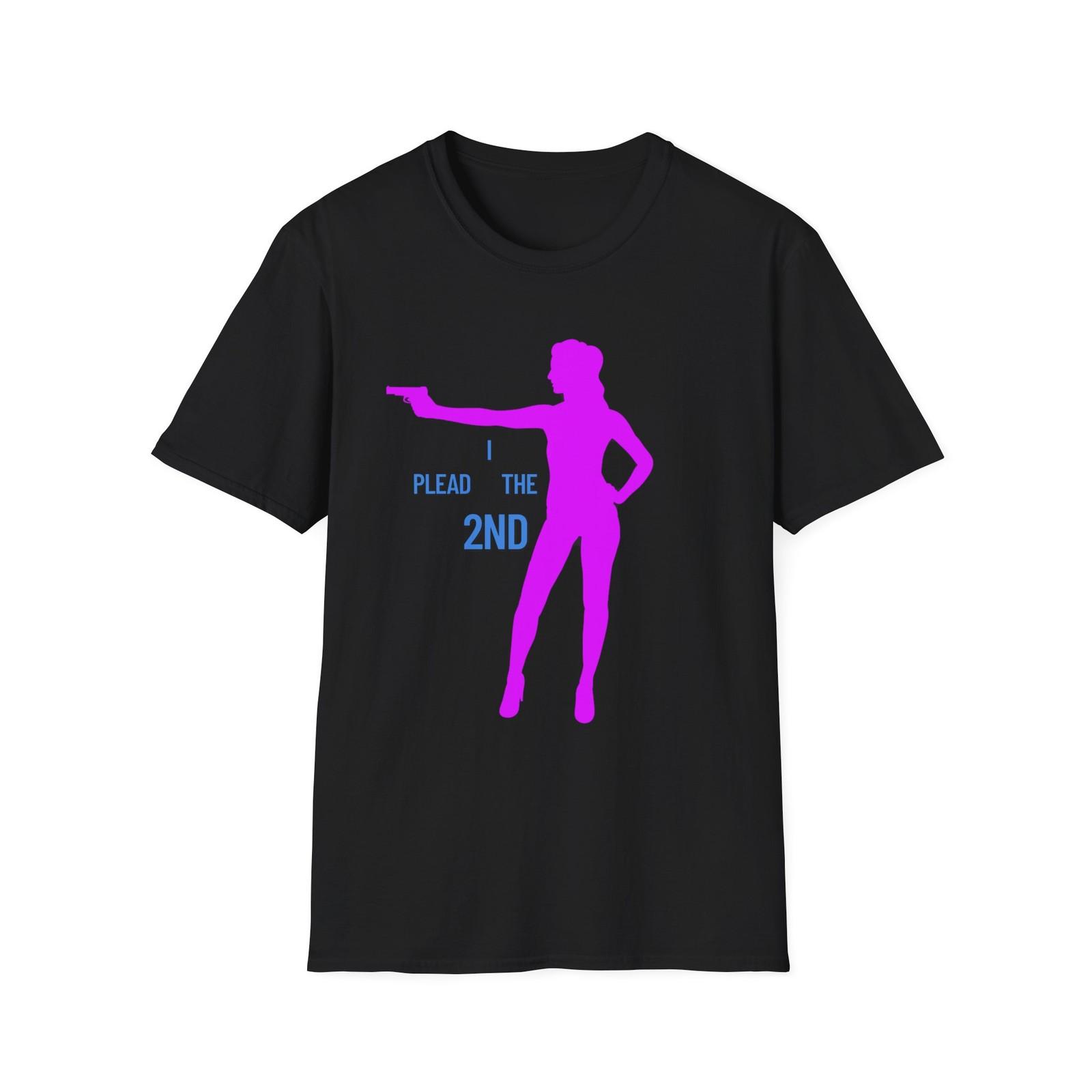 Womans Shirt Plead The 2nd | Cool Shirt | Unisex Softstyle T-Shirt M