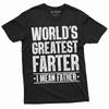Father's Day Funny T-shirt Greatest Farter I Mean Father Tee Shirt Dad Gift Tee