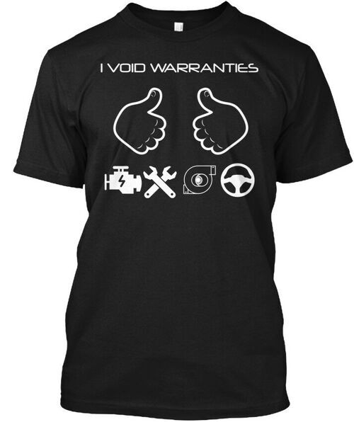 I Void Warranties  Made in the USA Size S to 5XL Unisex T-Shirt XXXXL