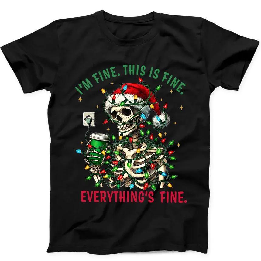 

Christmas Skeleton Halloween Everythings Fine Funny Gift Tee T Shirt Summer Mens and Womens Loose and Breathable Tshirt 4XL