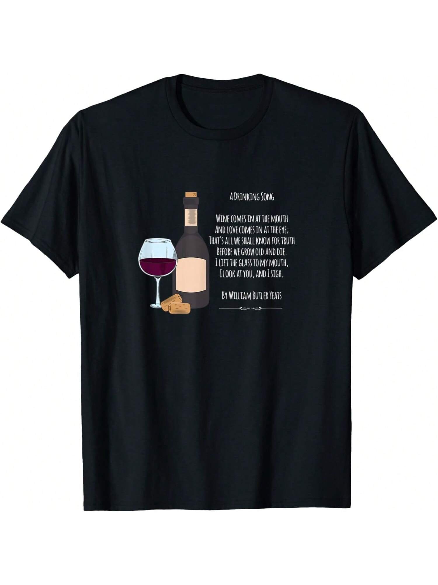A Drinking Song William Butler Yeats Poem T-Shirt S разноцветный