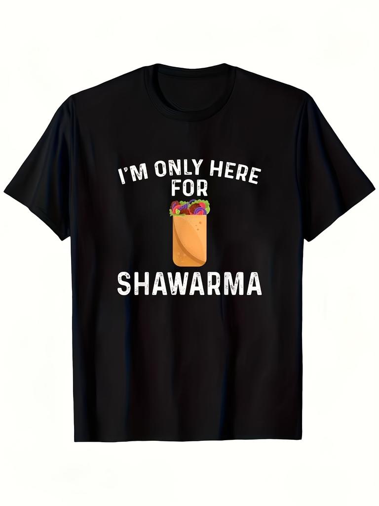 Men's I'm Only Here for Shawarma Graphic T-Shirt - Humorous Middle Eastern Food Lover Tee with Col