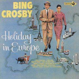 

CD BING CROSBY Holiday In Europe MVCM294 Decca 1993 Japan ObiPop Used