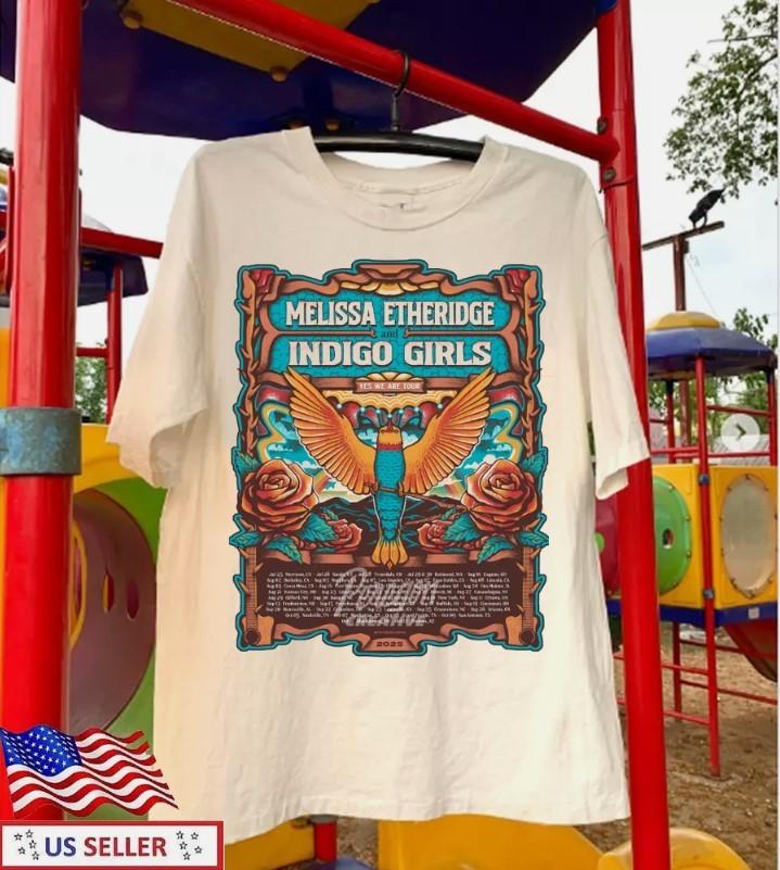 INDIGO GIRLS and MELISSA ETHERIDGE YES WE ARE TOUR 2025 T-shirt Unisex T-Shirt XXXL