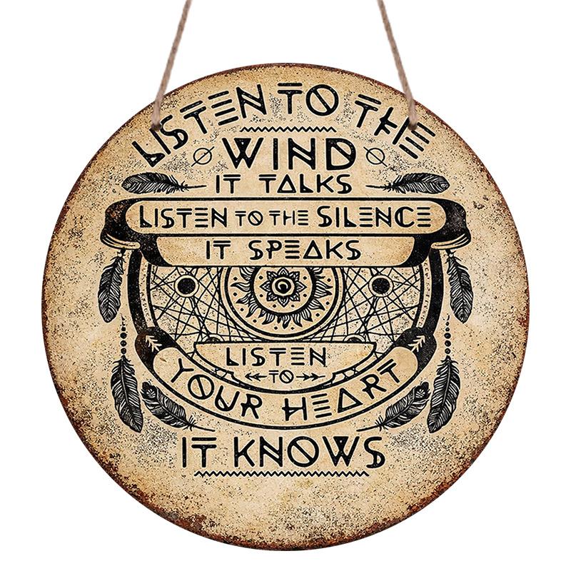 2D Flat, 1pc Round Aluminum Sign, Featuring the Vintage Decor Plaque Listen to the Whisper of the Wind, Heed the Call of the Heart, with Native 7.87×7.87inch
