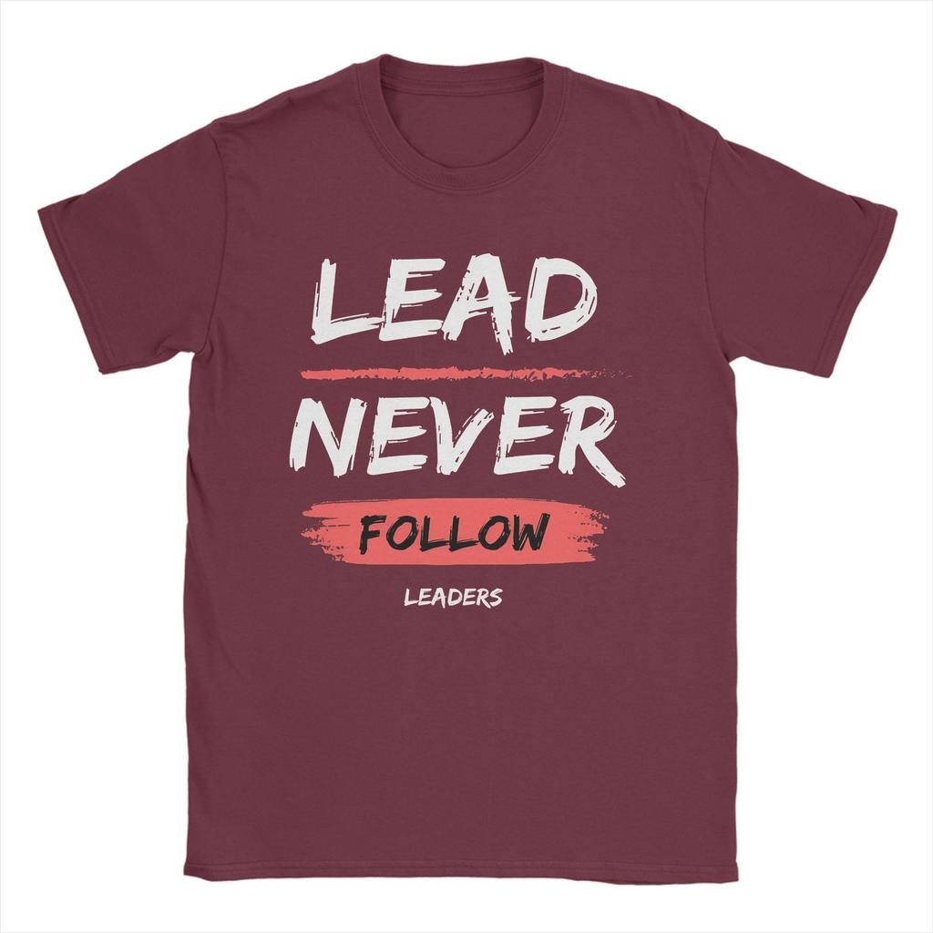 Leader Never Follow Leaders T Shirt Summer 100 Cotton T Shirts For Man Hipster Casual Tee Shirt Short Sleeve Y2K Funny Tees