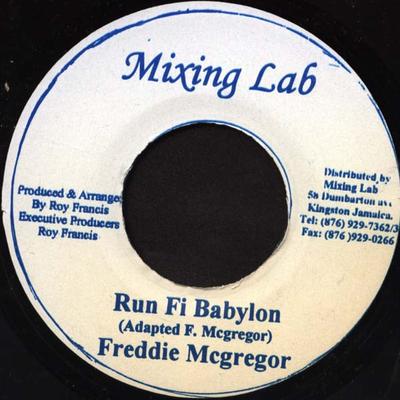 7inch Record FREDDIE MCGREGOR - Run Fi Babylon NONE Mixing Lab 2002 Jamaica Reggae, Ska & Dub Used