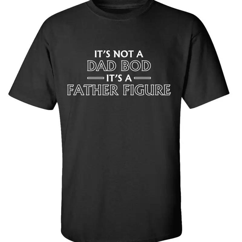 Unisexs Its Not A Dad Bod Father Figure Funny Fathers Day T Shirt