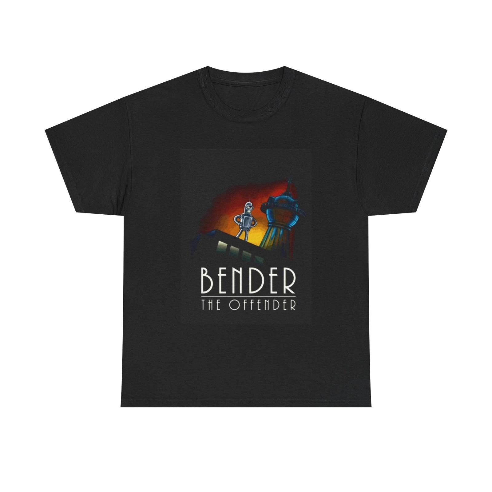Men s and Women s T-shirts Bender The Offender XXXL