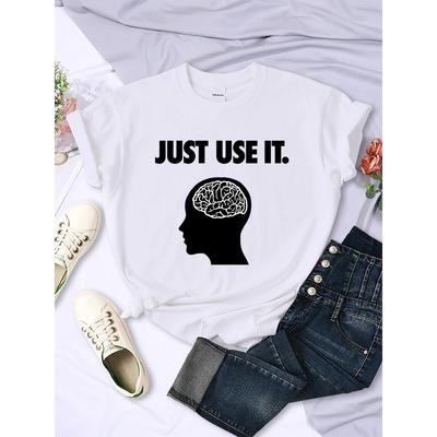 Benutze einfach dein Gehirn T-Shirt Frauen Lustiges Kreativitäts-T-Shirt Männer Lässig Weich Kurzarm O-Ausschnitt Atmungsaktiv Damen Top