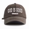 GOD IS GOOD Printed Water Washed Baseball Hat Simple, Casual, Fashionable, Adjustable Size Outdoor Sports Daily Party Vacation