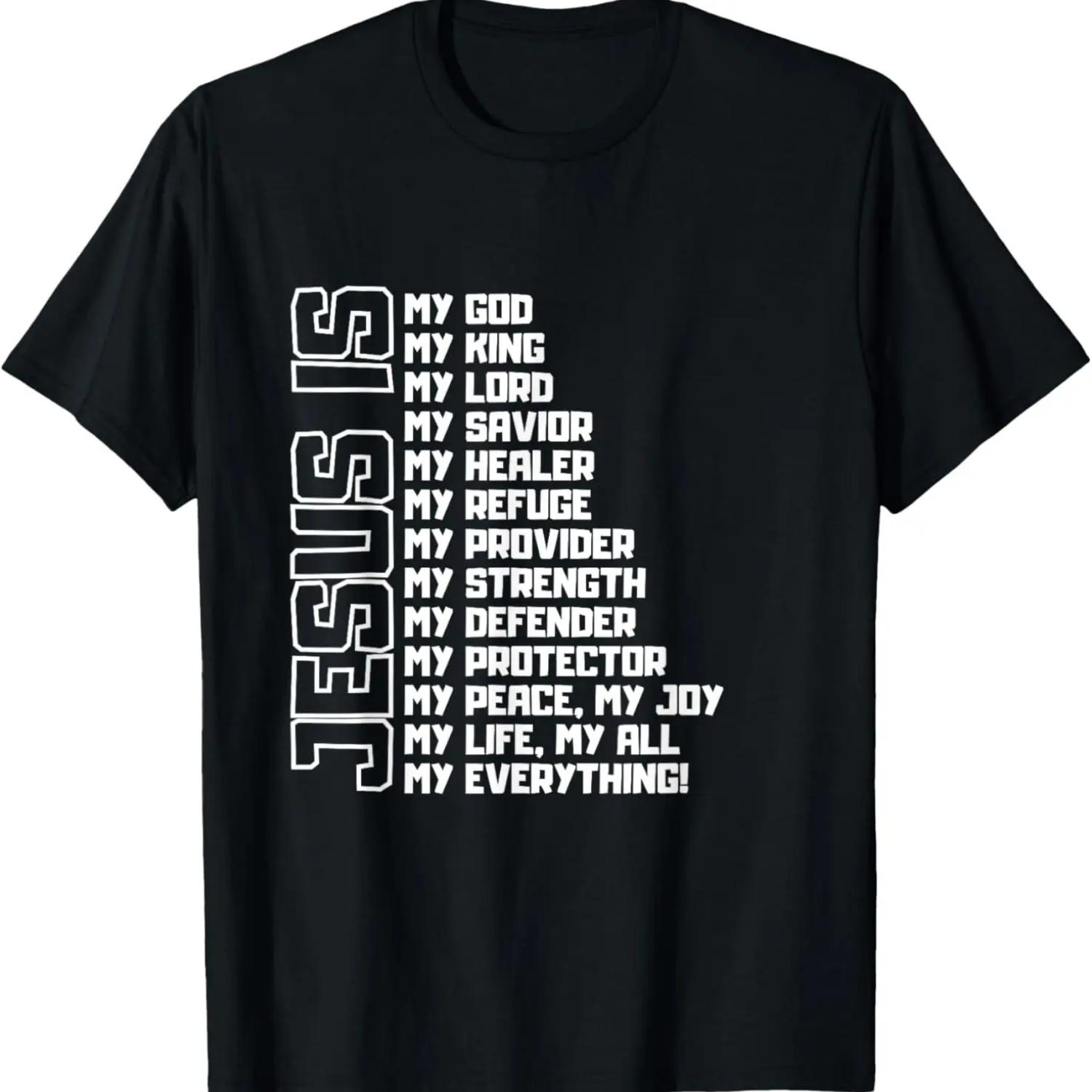 Jesus Is My All My Everything My God Lord Savior Christian T-Shirt XXXXXL чёрный