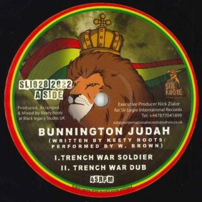 10-Zoll Schallplatte BUNNINGTON JUDAH, - Grabenkriegssoldat; Grabenkrieg Dub  SLI028 Sir Logie Int.  2022 UK Reggae, Ska & Dub