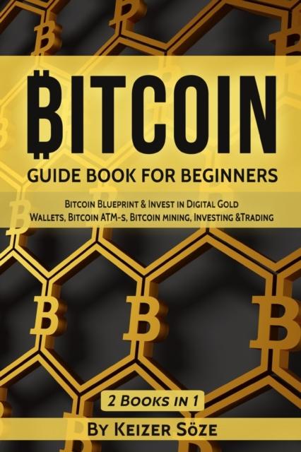 Kniha Bitcoin : Guide Book for Beginners