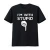 I M With Stupid Down Arrow Funny Dirty Offensive Rude Joke T Shirt Black Medium Vintage Washed Soft Homme Stretched Stylish
