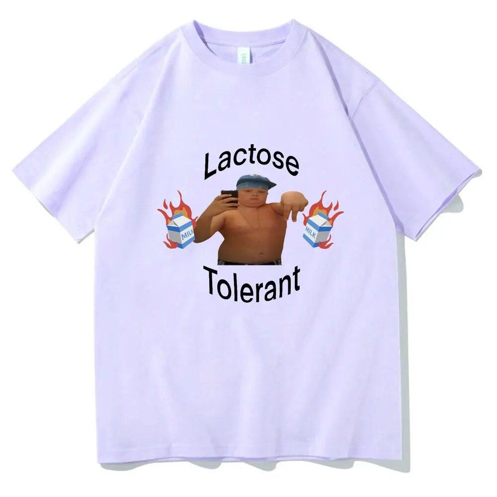 Funny Lactose Tolerant Meme T-Shirt Cool Aldult Teen Unisex Women Tee Shirts Personality Casual Oversized Cotton T Shirt Streetwear