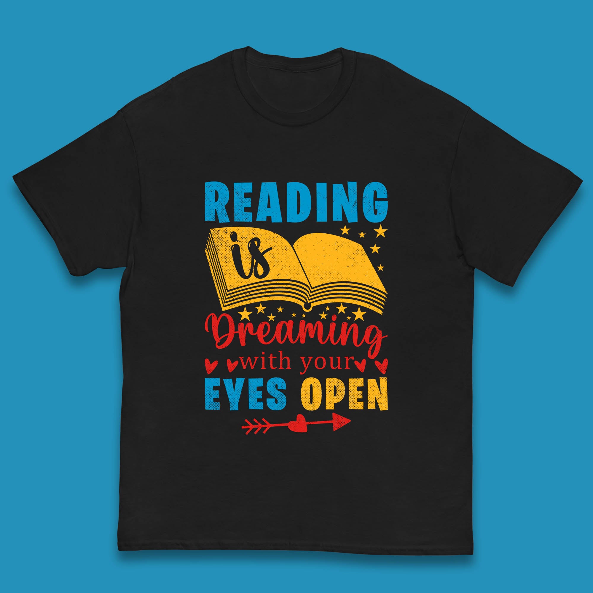 

Reading Is Dreaming With Your Eyes Open Book Reading Saying Book Lover Quote Kids T Shirt 100