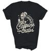 Mom Life Coffee Motherhood Caffeine And Chaos Unisex Shirt Gift