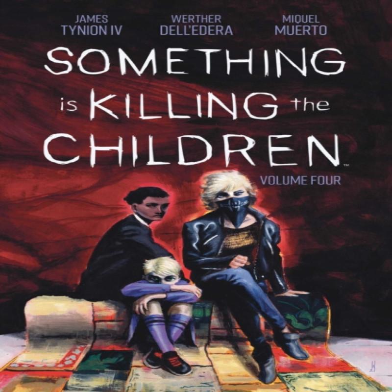 Something is Killing the Children Vol. 4 by James Tynion IV Paperback Book 9781684158041