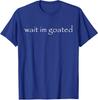 Warte, ich bin der Beste Lustiges Meme Unisex T-Shirt