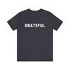 Grateful T-Shirt, Classic Rock, 70s, Concert, Festival, Jerry Garcia,T Hankful, Tye Dye, Retro, Jam Band Apparal, Grateful Gifts