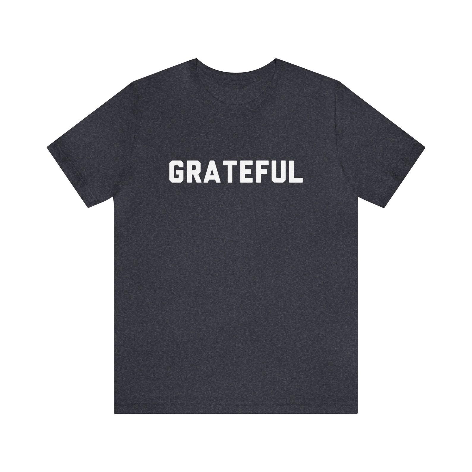 Grateful T-Shirt, Classic Rock, 70s, Concert, Festival, Jerry Garcia,T hankful, Tye Dye, Retro, Jam Band Apparal, Grateful Gifts 3XL