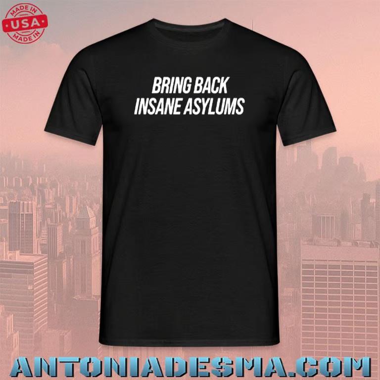 This Gen Sucks Bring Back Insane Asylums T-Shirt Unisex T-Shirt M
