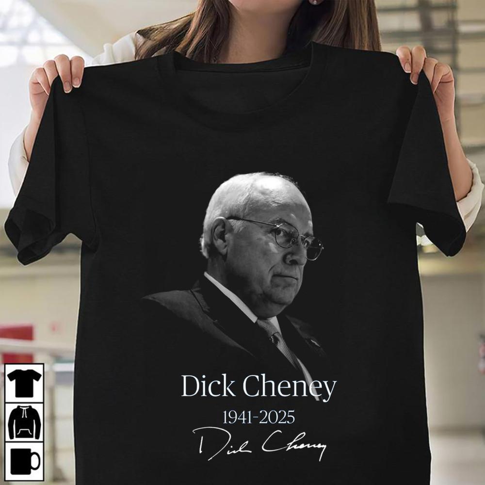 Dick Cheney Tee Men Cotton T Shirt All Size S-5XL Short Sleeve Unisex T-Shirt XXXXL