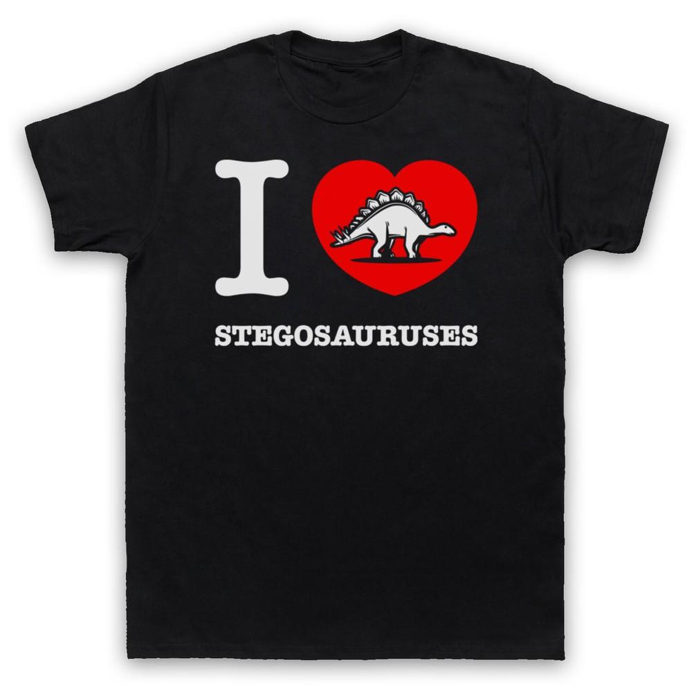 

I Love Stegosauruses Stegosaurus Dinosaur Lover Extinct Mens And Womens T-Shirt XL