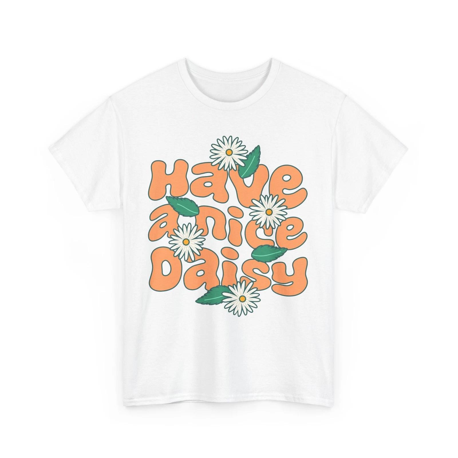 Birdsong & Sunshine T-Shirt | Spring Awakening Have a Nice Daisy Shirt S