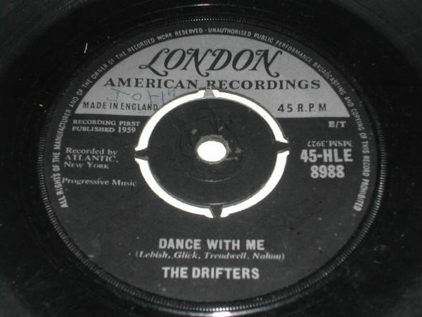 

7inch Record DRIFTERS - Dance With Me 45HLE8988 London Records, 1959 UK Rock Used