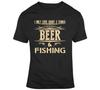 Beer & Fishing T-Shirt, Funny Sports Tee