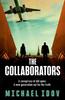 The Collaborators by Michael Idov Hardback Book 9781398537750