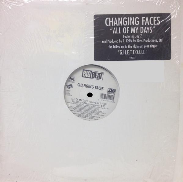 

12inch Record CHANGING FACES - All Of My Days 095552 Big Beat 1997 US Soul/Funk Used