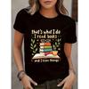 Frühling Sommer Damenbekleidung Buchliebhaber Aufdruck T-Shirt Kurzarm Rundhals Lässiges Oberteil