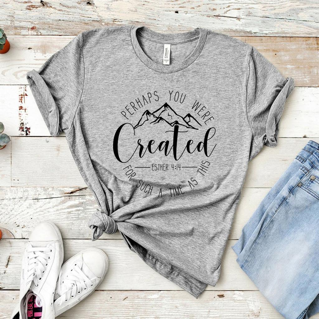 Perhaps You Were Created TShirt Christian Clothing Esther 414 for Such A Time As This Unisex Tshirt Faith Tee Women Tshirts