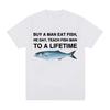 Kauf einen Mann Iss Fisch Er Tag Lehre Fisch Mann Zu Ein Leben Lustiges Meme T-Shirt Unisex Retro T-Shirt