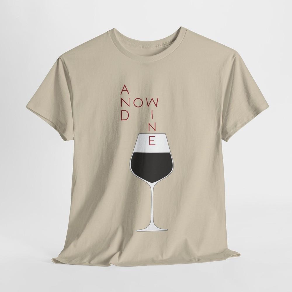 Grappig Wijnliefhebber Dames T-shirt En Nu Wijn Grafisch T-shirt voor Wijnliefhebbers