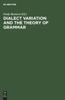 The Dialect Variation and the Theory of Grammar : Proceedings of the GLOW Workshop In Venice, 1987 Book