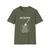 Dig Deeper T Shirt, Patriotic Tee, American Shirt, Political Shirt