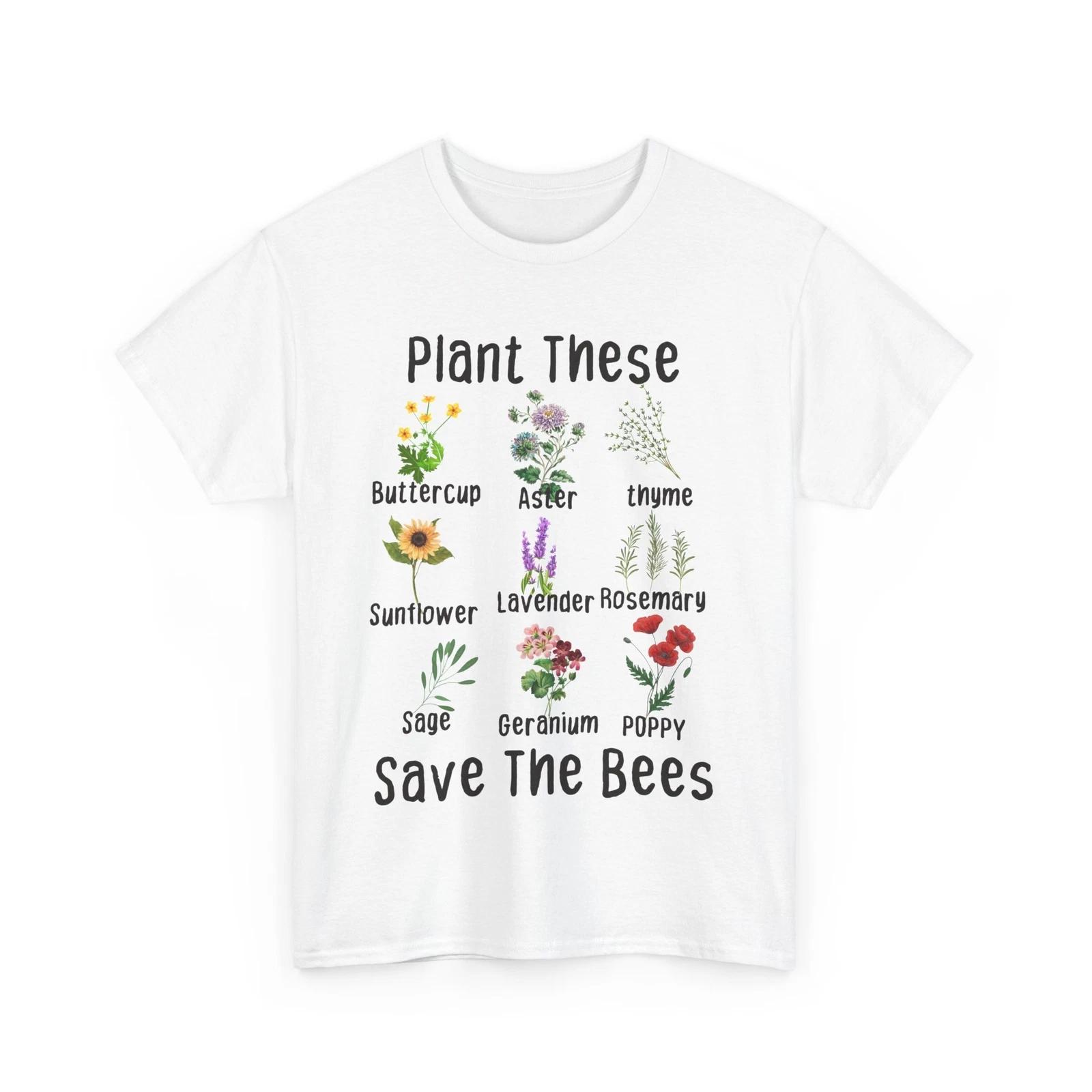 

Save The Bees Shirt, Plant These Save The Bees Beekeeping Plants Lovers Shirt XL