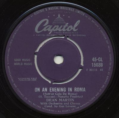 7inch Record DEAN MARTIN - On An Evening In Roma / You Can't L 45CL15039 Capitol Records 1959 UK Jazz Used