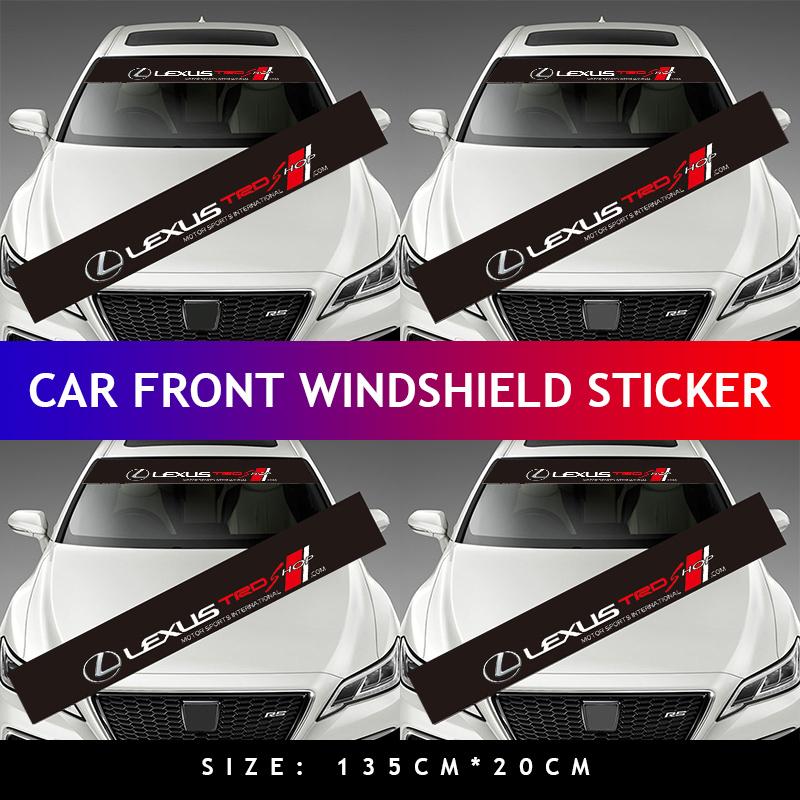 Car Windshield Sticker Waterproof Decorative Decal Stickers For Lexus CT ES GS NX IS250 CT200h IS300h ES300h ERX400h NX300h