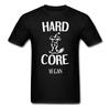 Hard Core Vegan Apfel Frucht Gemüse gesund Pflanze Bäume richtig T-Shirt Unisex