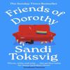 Friends of Dorothy by Sandi Toksvig Paperback Book 9780349018997