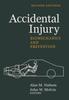 The Accidental Injury : Biomechanics and Prevention Book